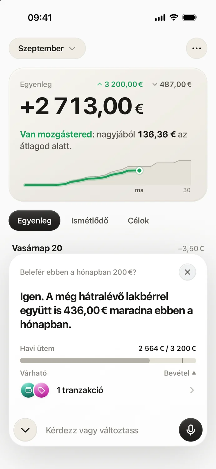 Az asszisztens válasza: a 200 € belefér, és 436 € maradna a hónapban